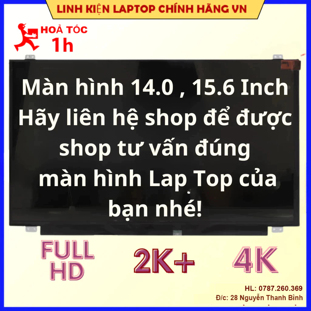 Màn Hình Laptop 14.0 / 15.6 Inch Thay Thế Cho Laptop Dell HP Lenovo Toshiba LG Asus Msi
