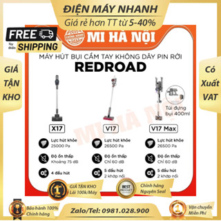 Máy hút bụi không dây cầm tay,pin rời Redroad V17/ V17 Max/ X17 / V17 Lite – BH Máy 12 tháng DMK