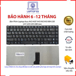 Bàn phím laptop asus a42 a42f a43 k42 k43 k84 u30 u31 u35 u45 u80 new