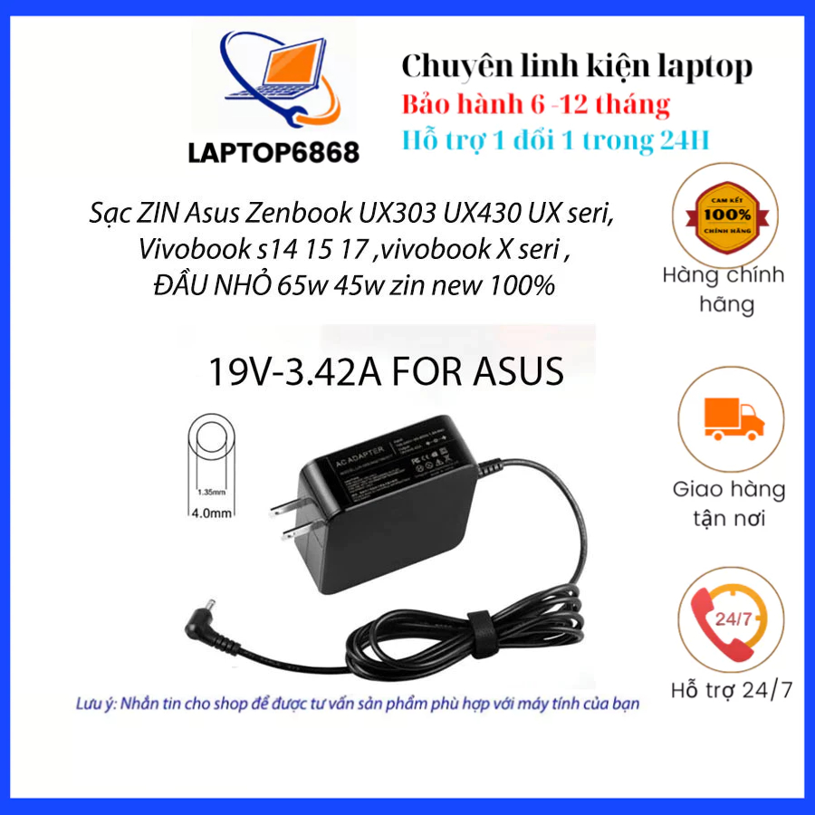 Sạc ZIN Asus Zenbook UX303 UX430 UX seri, Vivobook s14 15 17 ,vivobook X seri ,ĐẦU NHỎ 65w 45w zin n