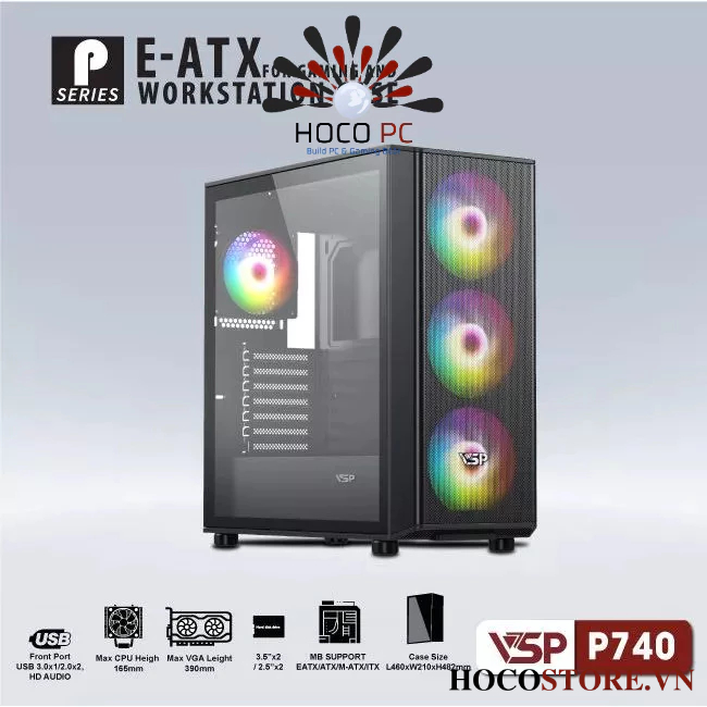 Case VSP P740 Full ATX và E-ATX Chuyên Gaming và Workstation - HOCO PC