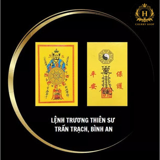 Lệnh Trương Thiên Sư - trấn trạch, bình an