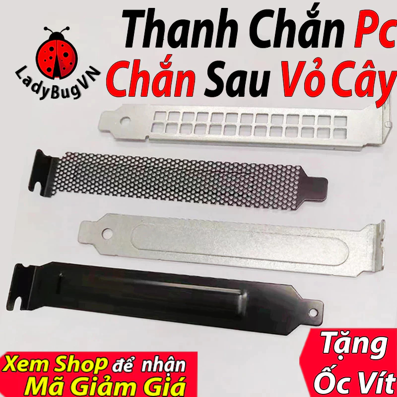 Thanh chắn sau thùng máy tính PCI PCE Tấm chắn vỏ cây máy tính Thanh tấm chống côn trùng Pc Chắn case máy tính Fe chắn