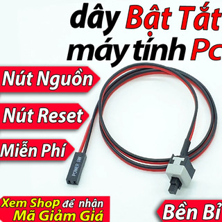 Nút nguồn máy tính pc để bàn thay thế power switch button Nút nguồn bật máy tính Nút bật nguồn pc Dây bật nguồn máy tính