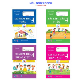 Sách - Đề Kiểm Tra Và Bài Tập Tuần Toán Và Tiếng Việt Lớp 4 - Kết Nối Tri Thức Với Cuộc Sống - Học Kì 2