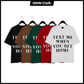 Áo thun Text Me Odin Club, Áo thun local brand - nam nữ unisex - form rộng - chất liệu 100% cotton co dãn 2 chiều