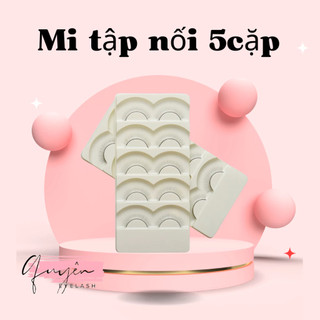 Mi tập nối 5-10 cặp-dụng cụ nối mi-mi fan-tập nối mi-quyên quyên