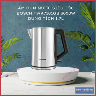 Ấm đun nước siêu tốc bosch twk7101gb 3000w dung tích 1.7l