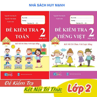 Sách - Đề Kiểm Tra Toán Và Tiếng Việt Lớp 2 - Kết Nối Tri Thức Với Cuộc Sống - Học Kỳ 2 HM BOOK