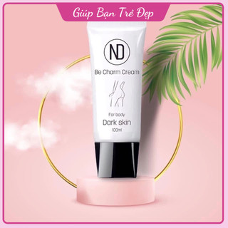 Kem giảm thâm, dưỡng ẩm vùng mông, nách, khuỷu tay, đầu gối nd be charm cream 6 in 1 - đt89