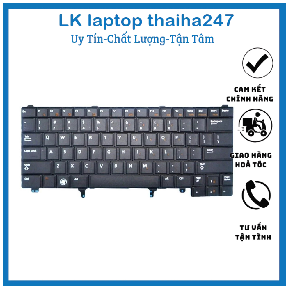 Bàn Phím Laptop Dell Latitude E5420 E5430 E6320 E6330 E6420 E6430 E5430 E6440 MỚI 100%