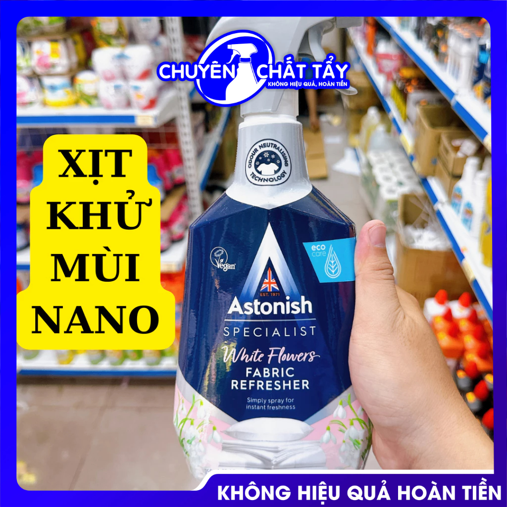 Bình xịt khử mùi Astonish công nghệ ion khử mùi không gian, trên vải, chó mèo và các mùi hôi khác.