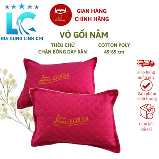 Vỏ gối cotton poly thêu chần bông dầy dặn loại 1, gối nằm người lớn kt 45*65 cm
