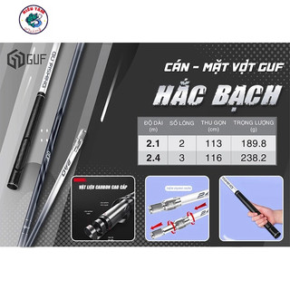 Cán Vợt GUF Hắc Bạch 2m4 chất liệu carbon nhẹ, cứng