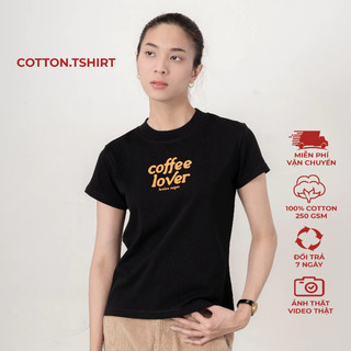 Áo thun nữ baby tee, áo thun cotton coffee lover tshirt