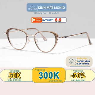 Gọng Kính Cận Mắt Mèo Nam Nữ MONIO S11931 Chất Liệu Kim Loại Phụ Kiện Thời Trang