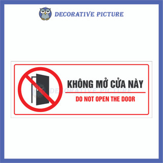 Biển Cấm Không Mở Cửa Này - Do Not Open The Door