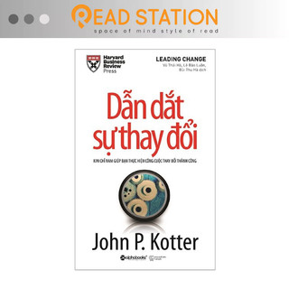Sách: dẫn dắt sự thay đổi - john p. kotter