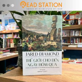 Sách jared diamond: thế giới cho đến ngày hôm qua - chúng ta học được gì từ những xã hội truyền thống?