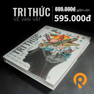 Sách: dk - tri thức về vạn vật: một thế giới trực quan chưa từng thấy