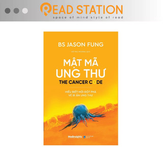 Sách: Mật mã ung thư - Hiểu biết mới đột phá về bí ẩn ung thư