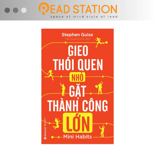 Sách > Gieo thói quen nhỏ gặt thành công lớn
