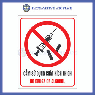 Biển Cảnh Báo Cấm Sử Dụng Chất Kích Thích - No Drugs Or Alcohol