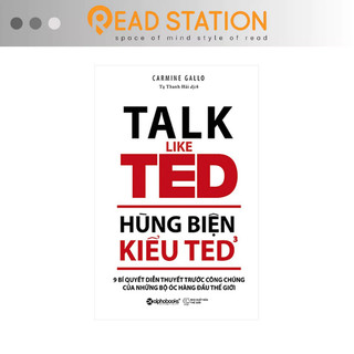 Sách: Hùng biện kiểu TED 3: 9 Bí quyết diễn thuyết trước công chúng của những bộ óc hàng đầu thế giới