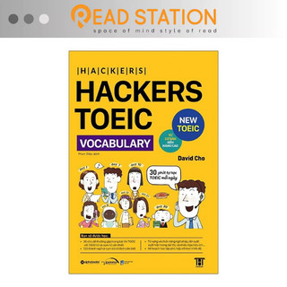 Sách: hackers toeic vocabulary - new toeic từ cơ bản đến nâng cao - 30 phút tự học toeic mỗi ngày