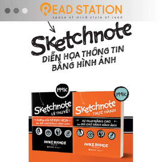 Sách: sketchnote diễn họa thông tin bằng hình ảnh: lý thuyết + thực hành