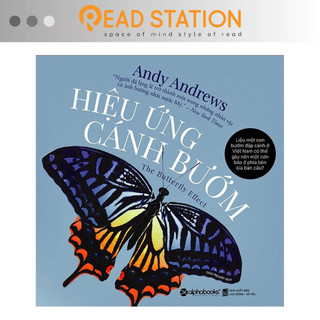 Sách: Hiệu Ứng Cánh Bướm - The Butterfly Effect - Liệu một con bướm đập cánh ở Việt Nam có thể gây nên một cơn bão ở ...