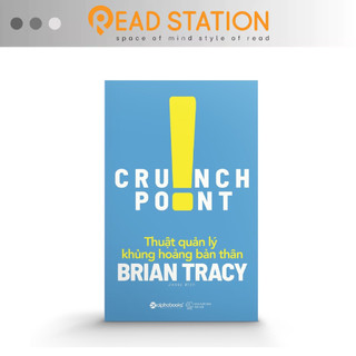 Sách: crunch point - thuật quản lý khủng hoảng bản thân