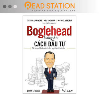 Sách: Boglehead hướng dẫn CÁCH ĐẦU TƯ - Các mẹo đầu tư dành cho người mới bắt đầu.