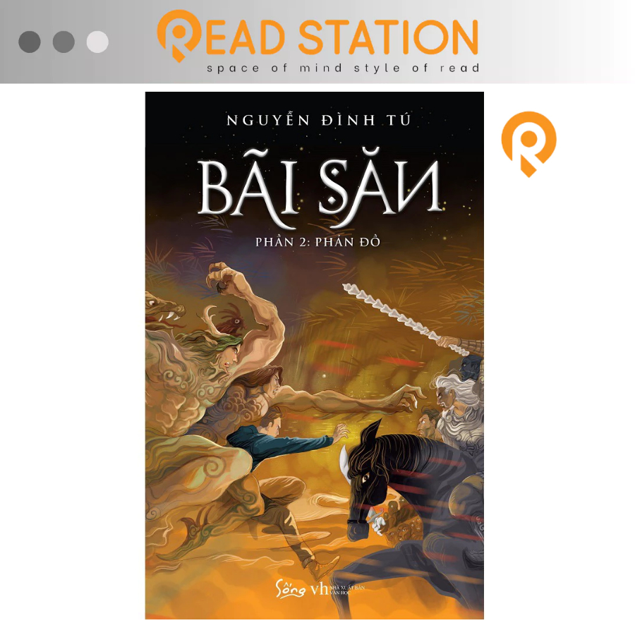 Sách: BÃI SĂN - Phần 2: Phản đồ (Nguyễn Đình Tú)