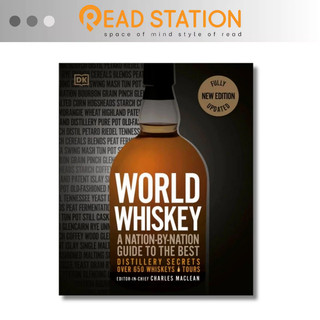 Sách Ngoại Văn: World Whiskey: A Nation-by-Nation Guide to the Best Distillery Secrets