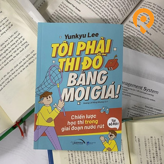 Sách > Tôi phải thi đỗ bằng mọi giá 149k