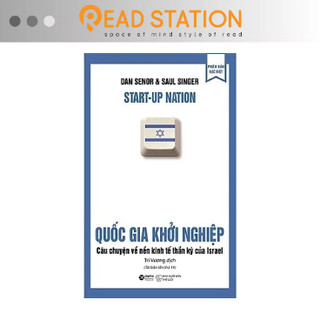 Sách: quốc gia khởi nghiệp - câu chuyện về nền kinh tế thần kỳ của israel.