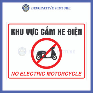 Biển Cảnh Báo Khu Vực Cấm Xe Điện - No Electric Motorcycle