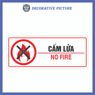 Biển Cảnh Báo Cấm Lửa - No Fire