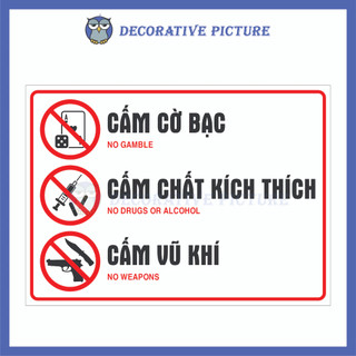 Biển Cảnh Báo Cấm Cờ Bạc, Cấm Chất Kích Thích, Cấm Vũ Khí - No Gamble, No Drugs Or Alcohol, No Weapons