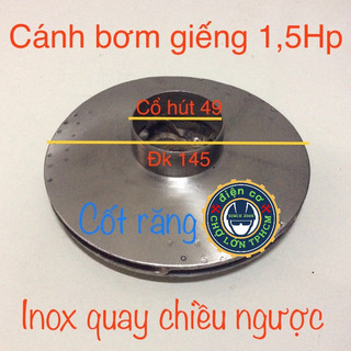 Cánh bơm bước Inox 1.5Hp trục 11mm loại quay ngược