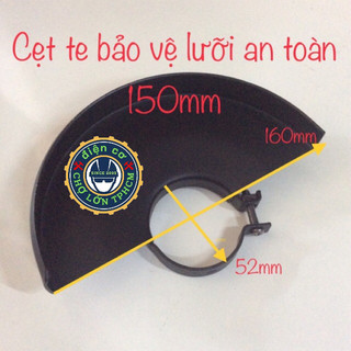 Vành bảo vệ ( đá cắt , đá mài, lưỡi cưa ) -Máy cầm tay loại 150mm