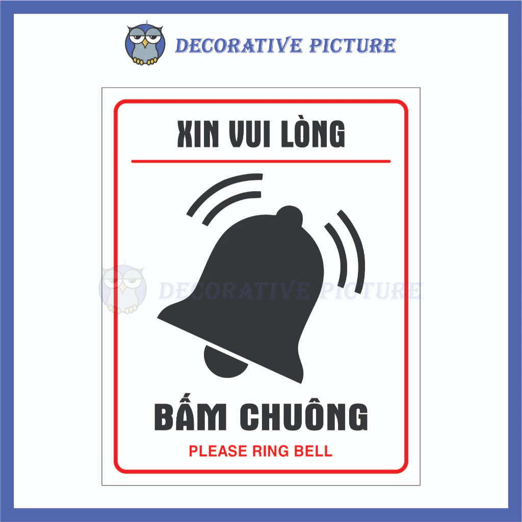 Biển Chỉ Dẫn Xin Vui Lòng Bấm Chuông - Please Ring Bell