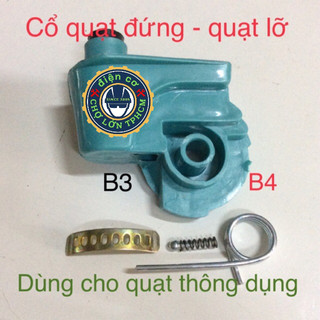 Cổ quạt đứng , quạt bàn  B3 B4 - Cổ quạt lỡ màu ngẫu nhiên