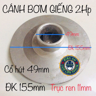 Cánh nhôm máy bơm nước 2 HP - dùng bơm hút giếng