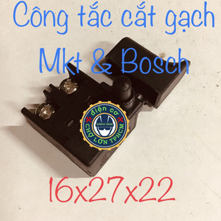 Công tắc máy cắt gạch MKT4100 - hoặc B o s c h