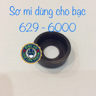 Sơ mi cao su lót chêm bạc đạn 629 hoặc 6000