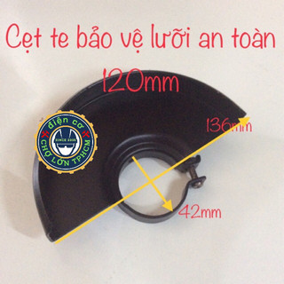 Vành bảo vệ an toàn cho lưỡi cắt sắt-đá 120mm