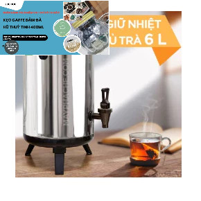 Bình ủ trà vòi đá nóng lạnh inox 304 các cỡ 6l, 8l , 10l, 12l ( 3 LỚP GIỮ NHIỆT- CHUẨN LOẠI 1 DẦY)