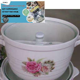 GDHT ÂU SỨ, THỐ SỨ ĐỰNG CƠM CANH CÓ NẮP KÍNH